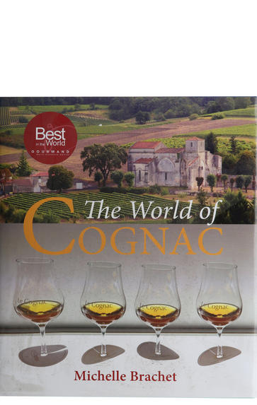 The World of Cognac by Michelle Brachet